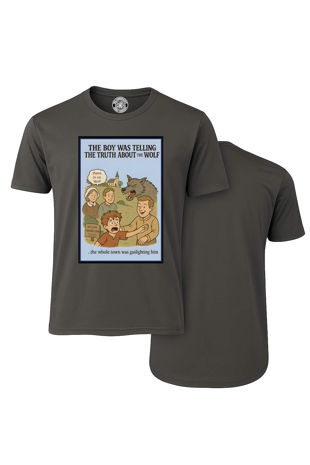 The Boy Was Telling the Truth About the Wolf (Black)